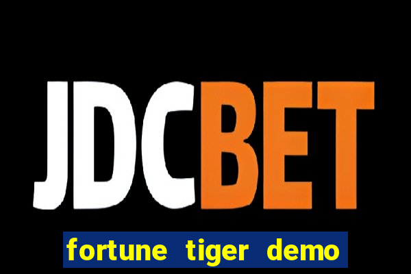 fortune tiger demo banca baixa